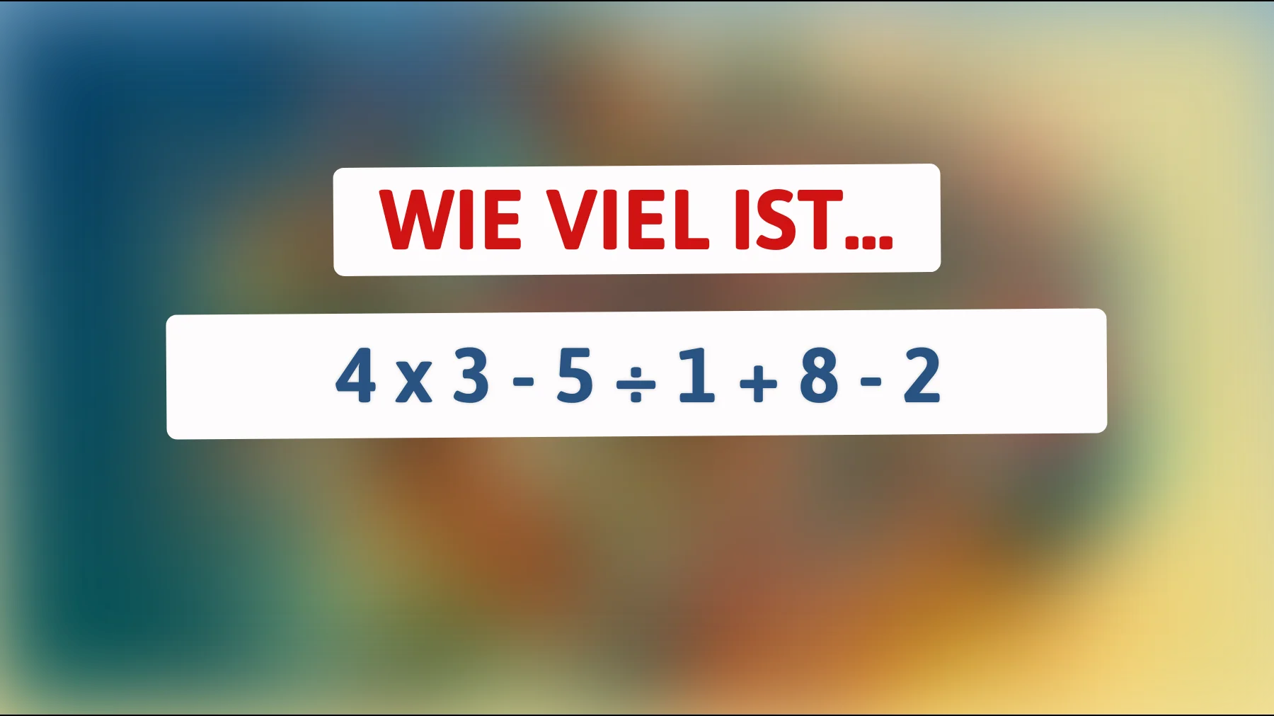Kannst du dieses mathematische Rätsel lösen? Beweise deinen genialen Verstand!"